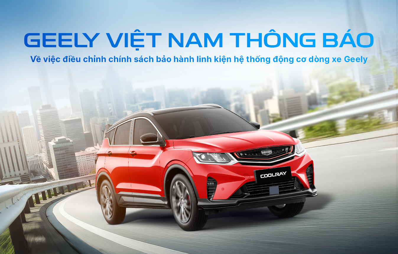 Chính sách bảo hành Geely Hà Nam